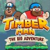 Timberman: The Big Adventure