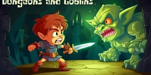 Dungeons and Goblins