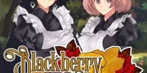 Blackberry Honey ～メイド物語