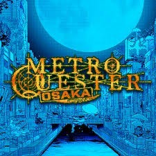 METRO QUESTER OSAKA