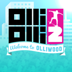OlliOlli 2： Welcome to OLLIWOOD