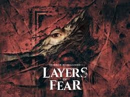 Layers of Fear