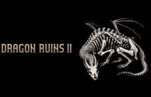 DRAGON RUINS II